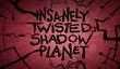 Insanely Twisted Shadow Planet для XBLA