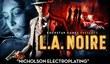 Nicholson Electroplating DLC для L.A. Noire в июне