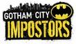Дата выхода Gotham City: Impostors