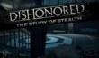Игровой ролик Dishonored
