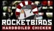 Rocketbirds: Hardboiled Chicken для PS Vita в первом квартале 2013