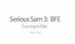 Serious Sam 3: BFE для Mac в апреле