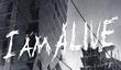 I Am Alive в продаже