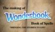 Дневники разработчиков Wonderbook: Book of Spells