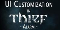 Thief: демонстрация настраиваемого интерфейса