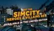 SimCity: бета-тест, Heroes & Villains Pack