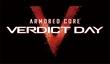 Трейлер Armored Core: Verdict Day - No future for mercs