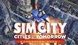 Демонстрация SimCity: Cities of Tomorrow