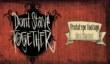 Первая демонстрация Don’t Starve Together