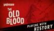 Wolfenstein: The Old Blood поступает в продажу