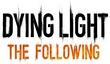 Трейлер Dying Light: The Following
