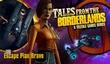 Tales from the Borderlands Episode 4 - Escape Plan Bravo в продаже