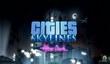 Cities: Skylines получит дополнение After Dark