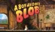 Переиздание A Boy and His Blob выйдет на РС и консолях 19 января