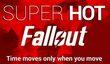 Мод Superhot для Fallout: New Vegas