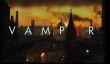 Демонстрация и подробности жестокой ролевой игры Vampyr от создателей Life is Strange