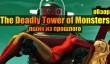 The Deadly Tower of Monsters ― пшик из прошлого