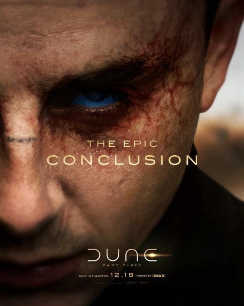 Новые постеры «Дюны. Часть третья» обещают эпический финал — трейлер уже на подходе
