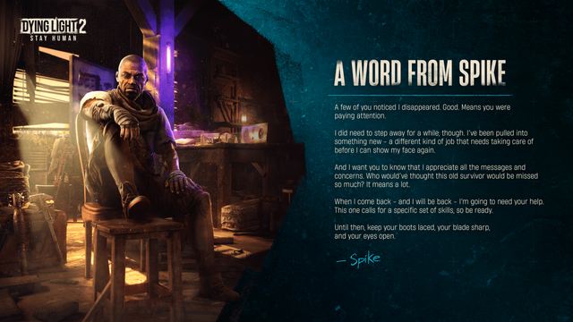 Dying Light 2 Creators Published A message From Spike After His dying-light-2-creators-published-a-message-from-spike-after-his